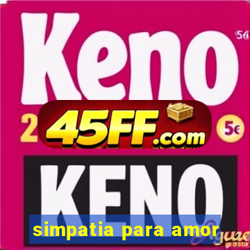 simpatia para amor
